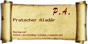 Pratscher Aladár névjegykártya